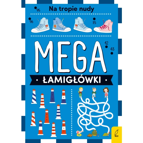 Książka Mega łamigłówki. Na tropie nudy Praca zbiorowa
