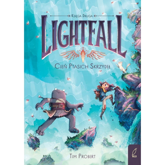 Książka Lightfall. Cień ptasich skrzydeł. Tom 2 Tim Probert