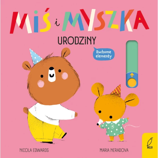Książka Miś i Myszka. Urodziny Nicola Edwards