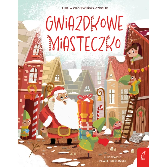 Książka Gwiazdkowe Miasteczko Aniela Cholewińska-Szkolik