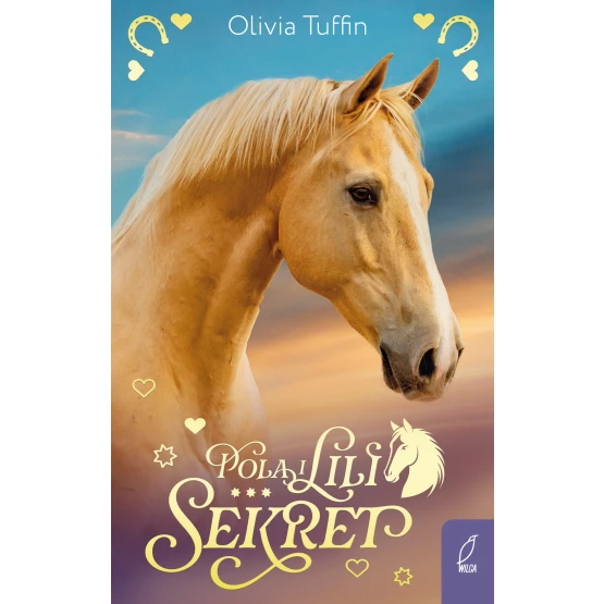 Książka Pola i Lili. Sekret. Tom 2 Olivia Tuffin