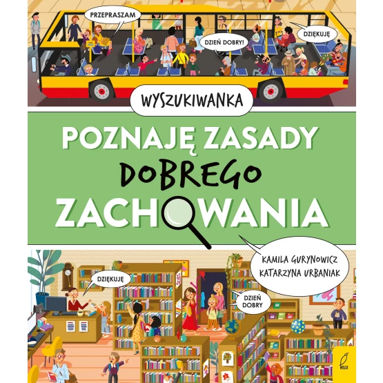 Książka Poznaję zasady dobrego zachowania Kamila Gurynowicz