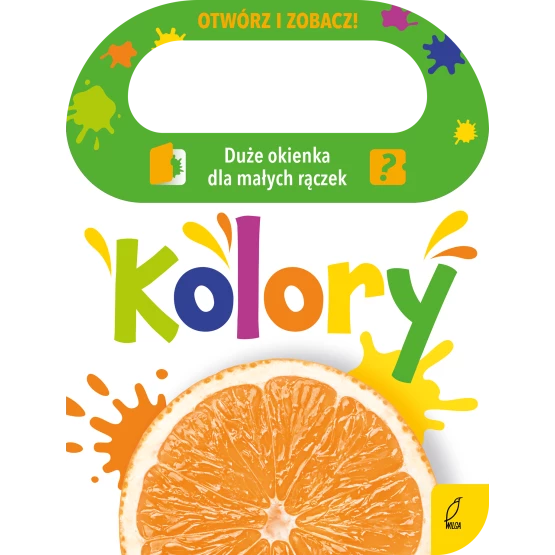 Książka Otwórz i zobacz! Kolory Patrycja Klempas