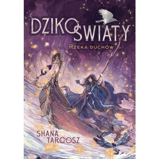 Książka Dzikoświaty. Rzeka duchów Shana Targosz