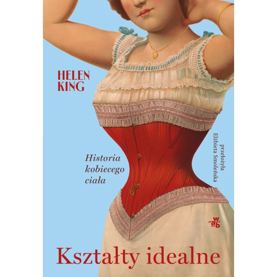 Książka Kształty idealne Helen King