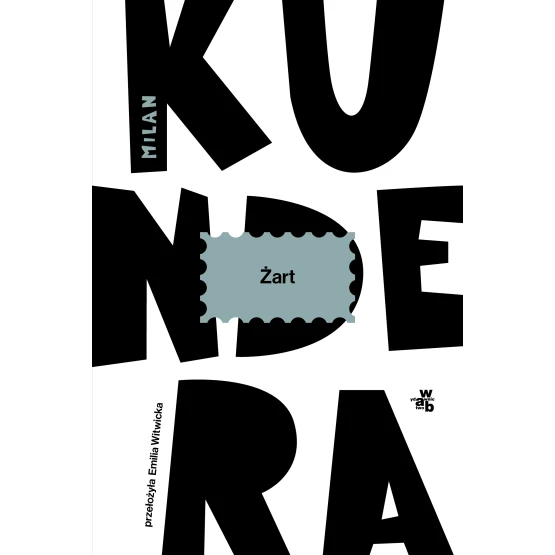 Książka Żart Milan Kundera