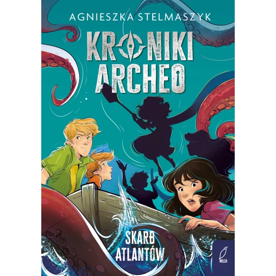 Książka Kroniki Archeo. Skarb Atlantów. Tom 2 Agnieszka Stelmaszyk