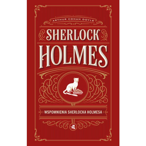 Książka Sherlock Holmes. Wspomnienia Sherlocka Holmesa Arthur Conan Doyle