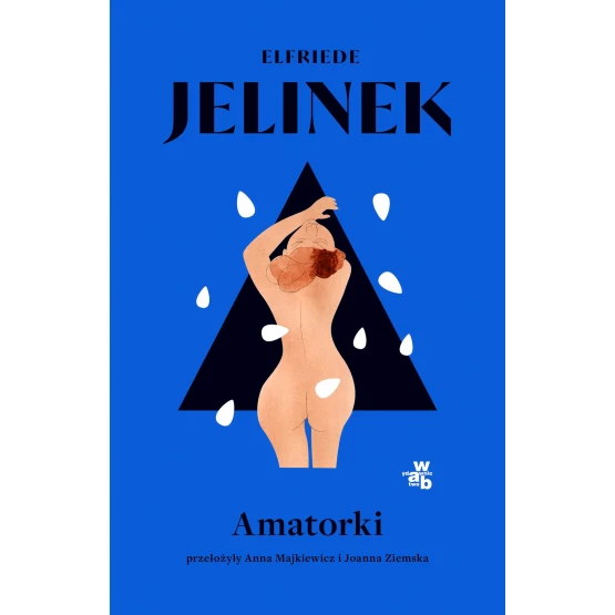Książka Amatorki - ebook Elfriede Jelinek