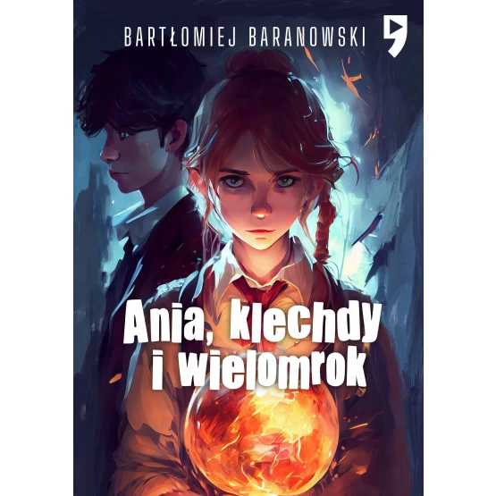 Książka Ania, klechdy i wielomrok - ebook Bartłomiej Baranowski