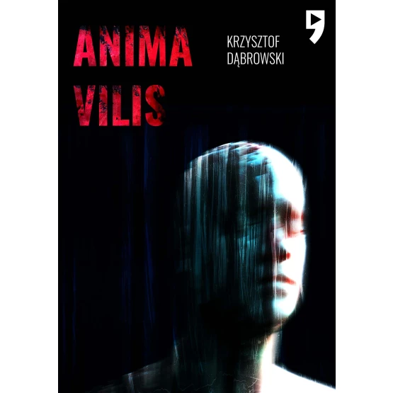 Książka Anima vilis - ebook Krzysztof T. Dąbrowski