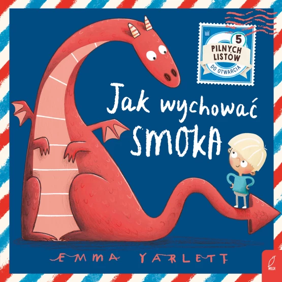 Książka Jak wychować smoka Emma Yarlett