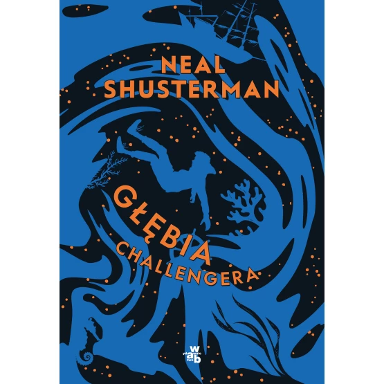 Książka Głębia Challengera Neal Shusterman