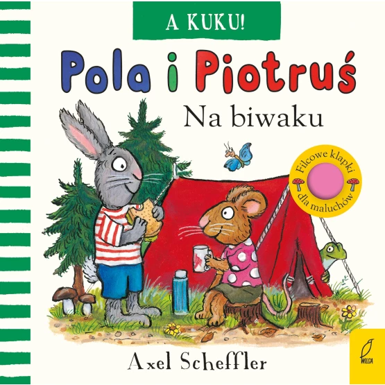 Książka Pola i Piotruś. A kuku! Na biwaku Axel Scheffler