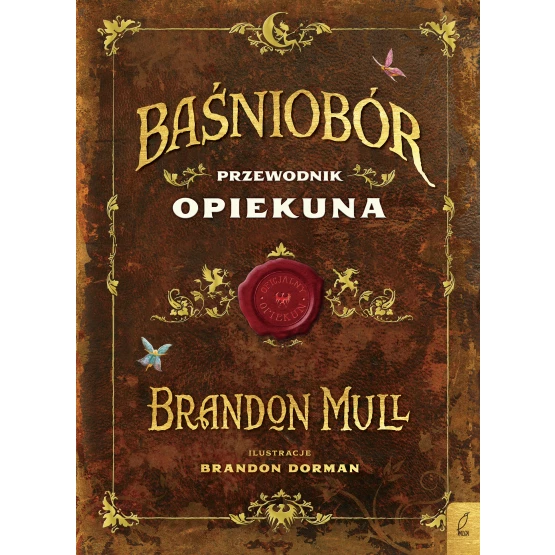 Książka Baśniobór. Przewodnik opiekuna Brandon Mull