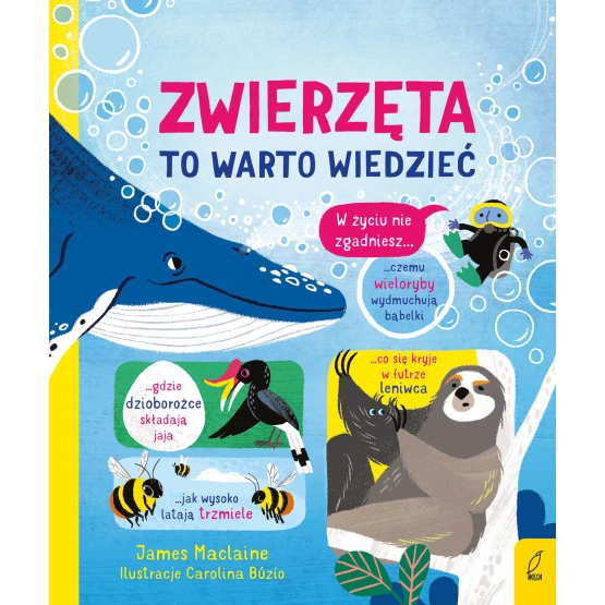 Książka To warto wiedzieć. Zwierzęta James Maclaine