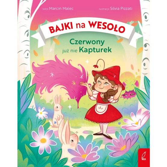 Książka Bajki na wesoło. Czerwony już nie Kapturek Marcin Malec