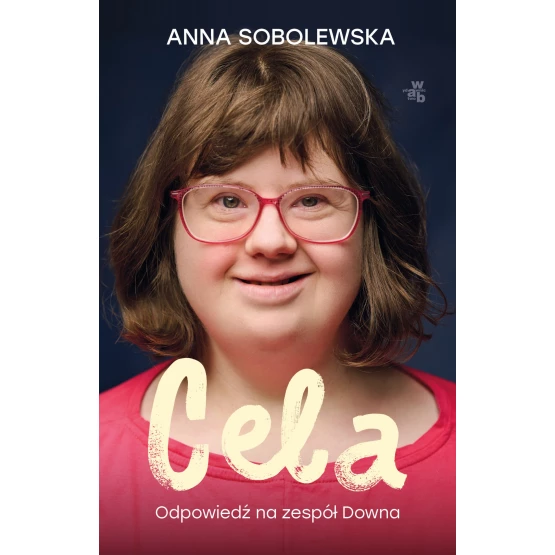 Książka Cela. Odpowiedź na zespół Downa - ebook Anna Sobolewska