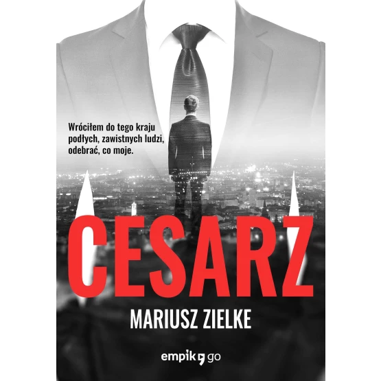 Książka Cesarz - ebook Mariusz Zielke