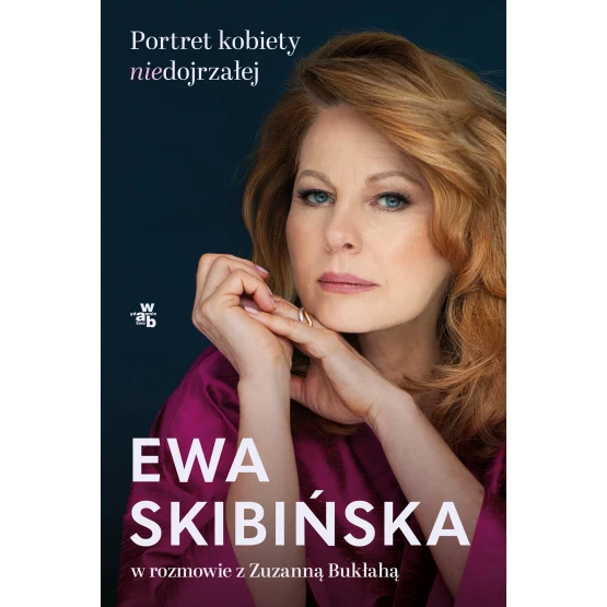Książka Portret kobiety niedojrzałej Ewa Skibińska Zuzanna Bukłaha