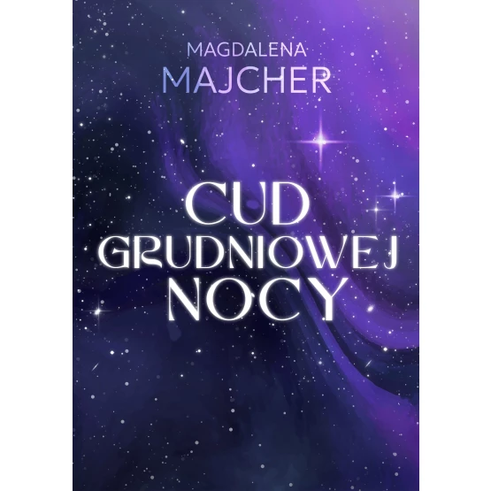 Książka Cud grudniowej nocy - ebook Magdalena Majcher