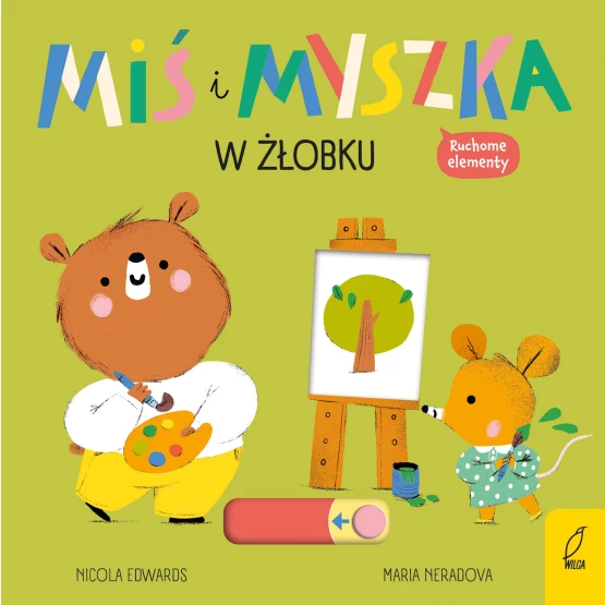 Książka Miś i Myszka. W żłobku Nicola Edwards