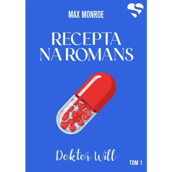 Książka Doktor Will. Recepta na romans. Tom 1 - ebook Max Monroe