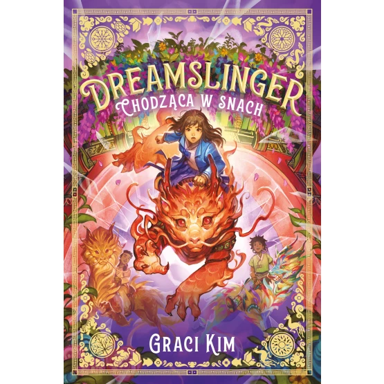 Książka Dreamslinger. Chodząca w snach. Tom 1 - ebook Kim Graci