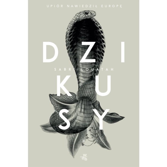 Książka Dzikusy. Tom 2 - ebook Sabri Louatah