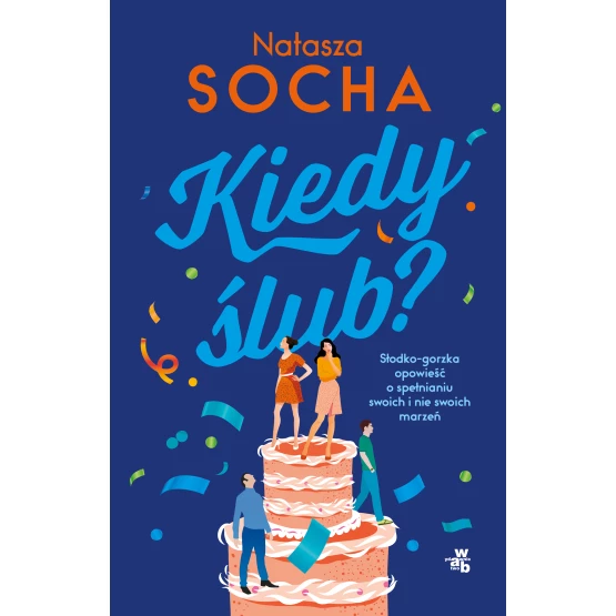 Książka Kiedy ślub? Natasza Socha