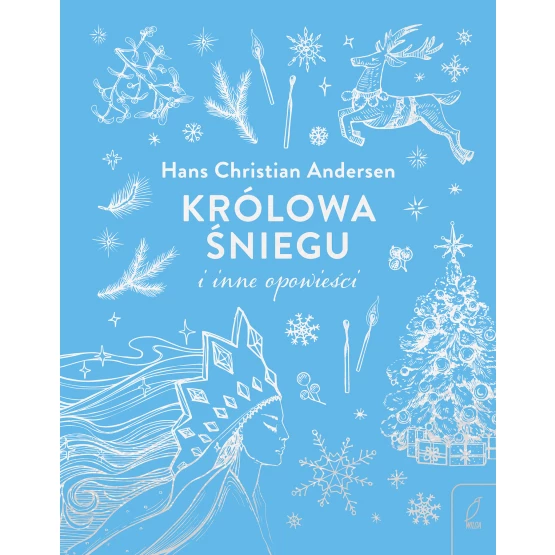 Książka Królowa Śniegu i inne opowieści Hans Christian Andersen