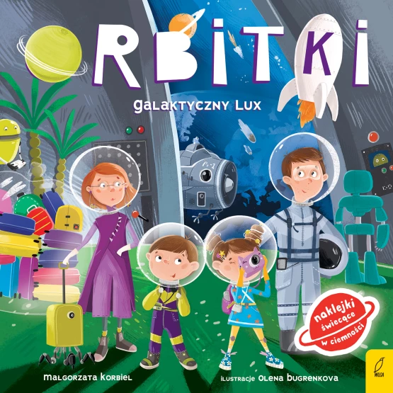 Książka Orbitki. Galaktyczny Lux Małgorzata Korbiel