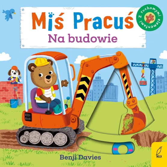 Książka Miś Pracuś. Na budowie Benji Davies