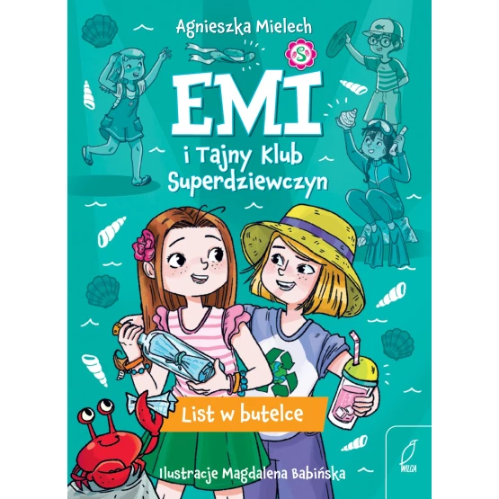 Książka Emi i Tajny Klub Superdziewczyn. List w butelce. Tom 8 - ebook Agnieszka Mielech