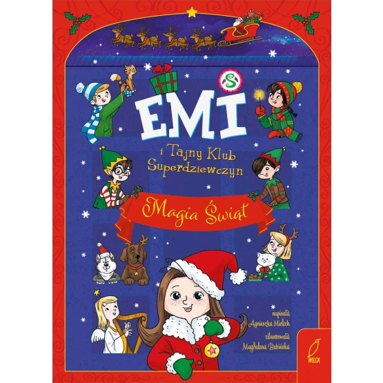 Książka Emi i Tajny Klub Superdziewczyn. Magia świąt - ebook Agnieszka Mielech