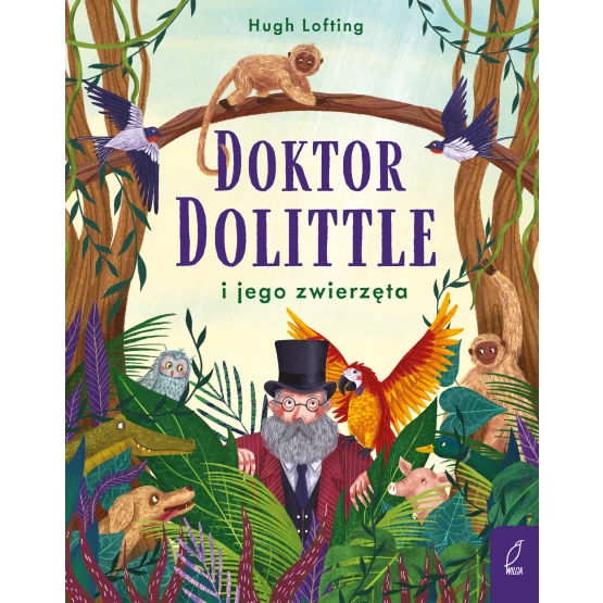 Książka Doktor Dolittle i jego zwierzęta Hugh Lofting