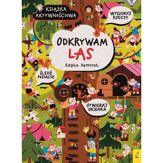 Książka Odkrywam las. Książka aktywnościowa Edyta Demurat