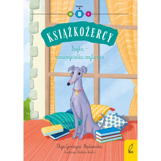 Książka Książkożercy. Bajka - nauczycielka czytania. Poziom 2 Olga Gorczyca-Popławska