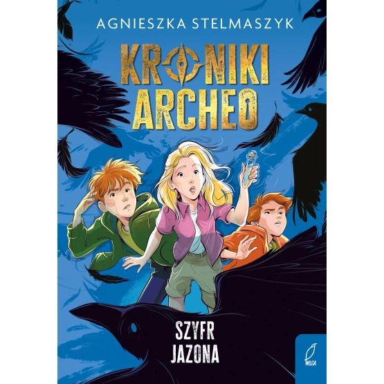 Książka Kroniki Archeo. Szyfr Jazona. Tom 8 Agnieszka Stelmaszyk