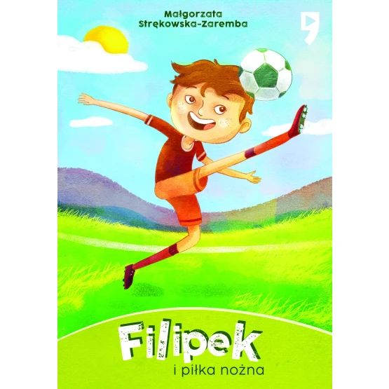 Książka Filipek i piłka nożna. Tom 6 - ebook Małgorzata Strękowska-Zaremba