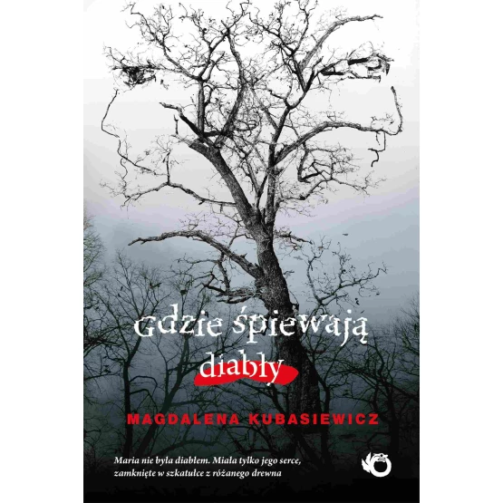 Książka Gdzie śpiewają diabły - ebook Magdalena Kubasiewicz