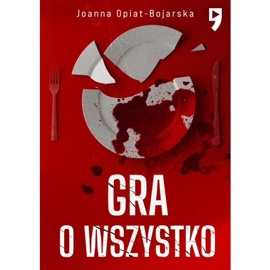 Książka Gra o wszystko. tom 3 - ebook Joanna Opiat-Bojarska