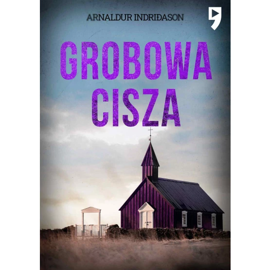 Książka Grobowa cisza. Komisarz Erlendur Sveinsson. Tom 4 - ebook Arnaldur Indridason