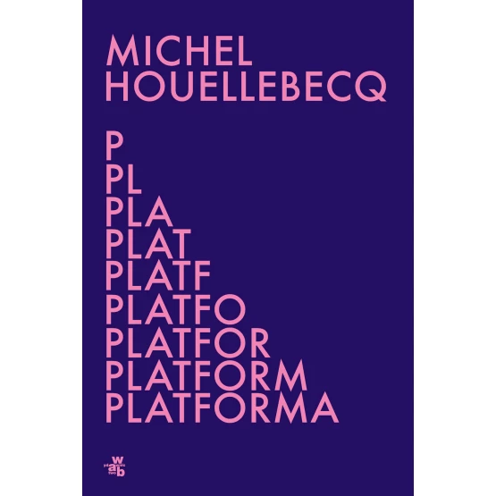 Książka Platforma Michel Houellebecq