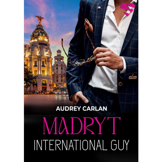 Książka International Guy. Madryt. Tom 10 - ebook Audrey Carlan