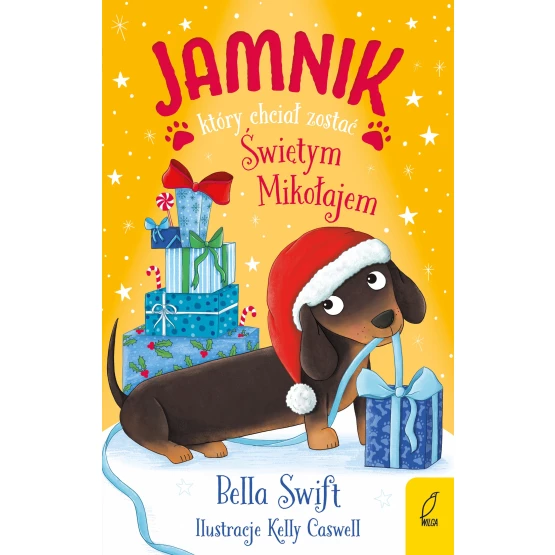 Książka Jamnik, który chciał zostać Świętym Mikołajem - ebook Bella Swift