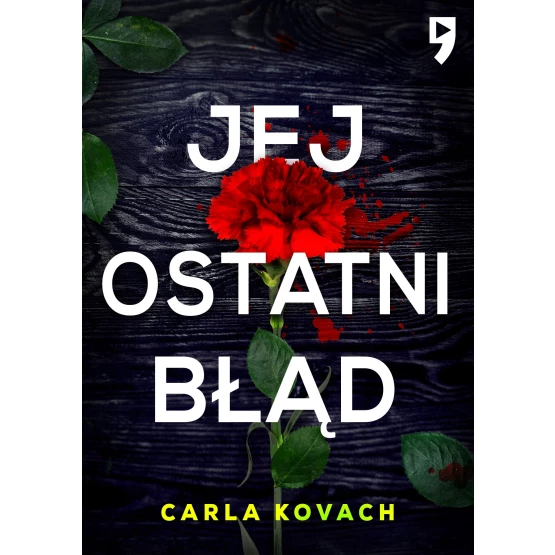 Książka Jej ostatni błąd. Tom 6 - ebook Carla Kovach