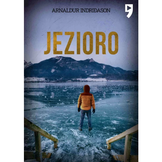 Książka Jezioro. Komisarz Erlendur Sveinsson. Tom 6 - ebook Arnaldur Indridason