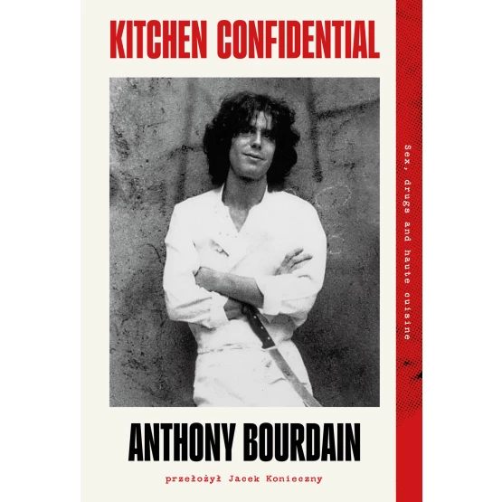 Książka Kitchen Confidential - ebook Anthony Bourdain