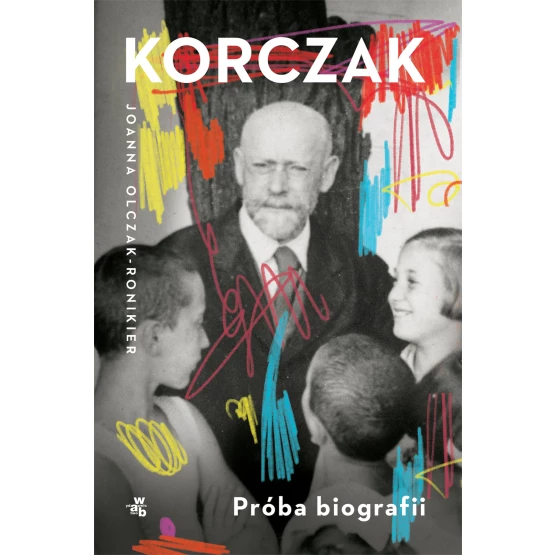 Książka Korczak. Próba biografii - ebook Joanna Olczak-Ronikier